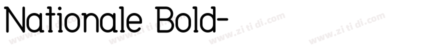 Nationale Bold字体转换